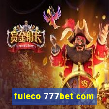 fuleco 777bet com